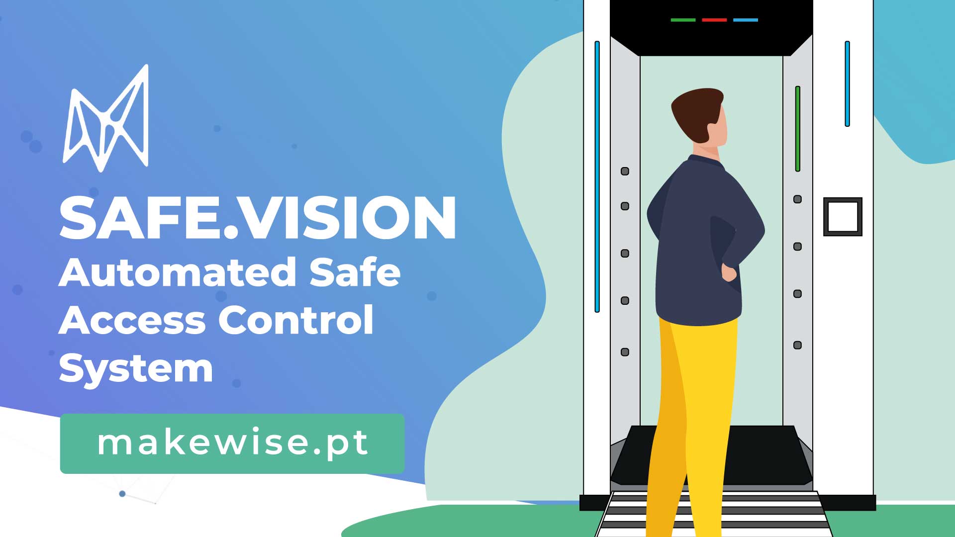 Safevision Input SAFE.VISION - Controlo de Acesso Seguro + Desinfeção - MakeWise