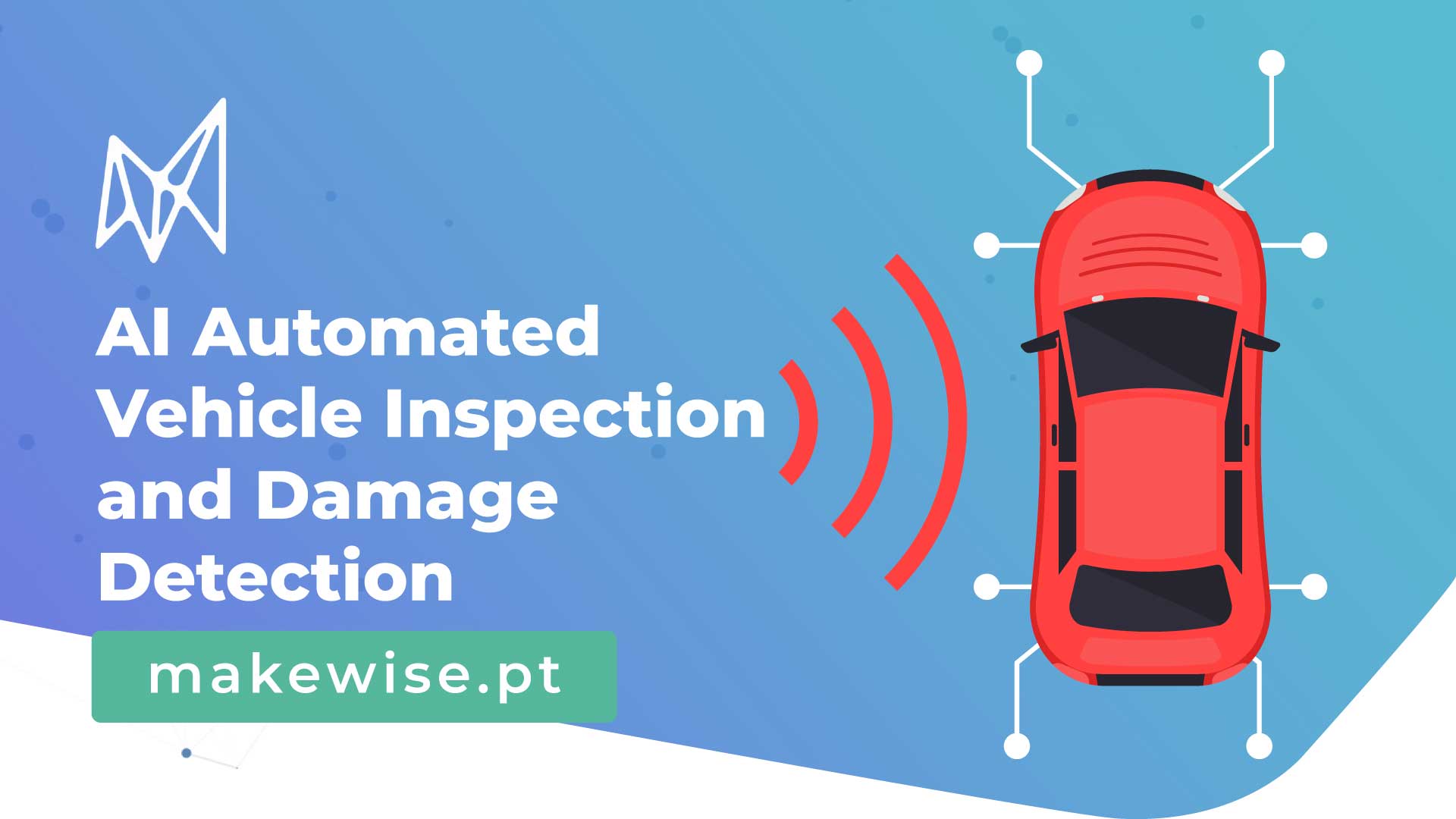 Inspeção automatizada em veículos através de AI - MakeWise