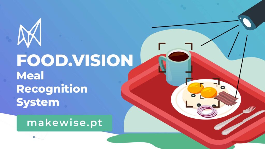 FOOD.VISION – Meal Recognition System | Food Recognition - MakeWise
