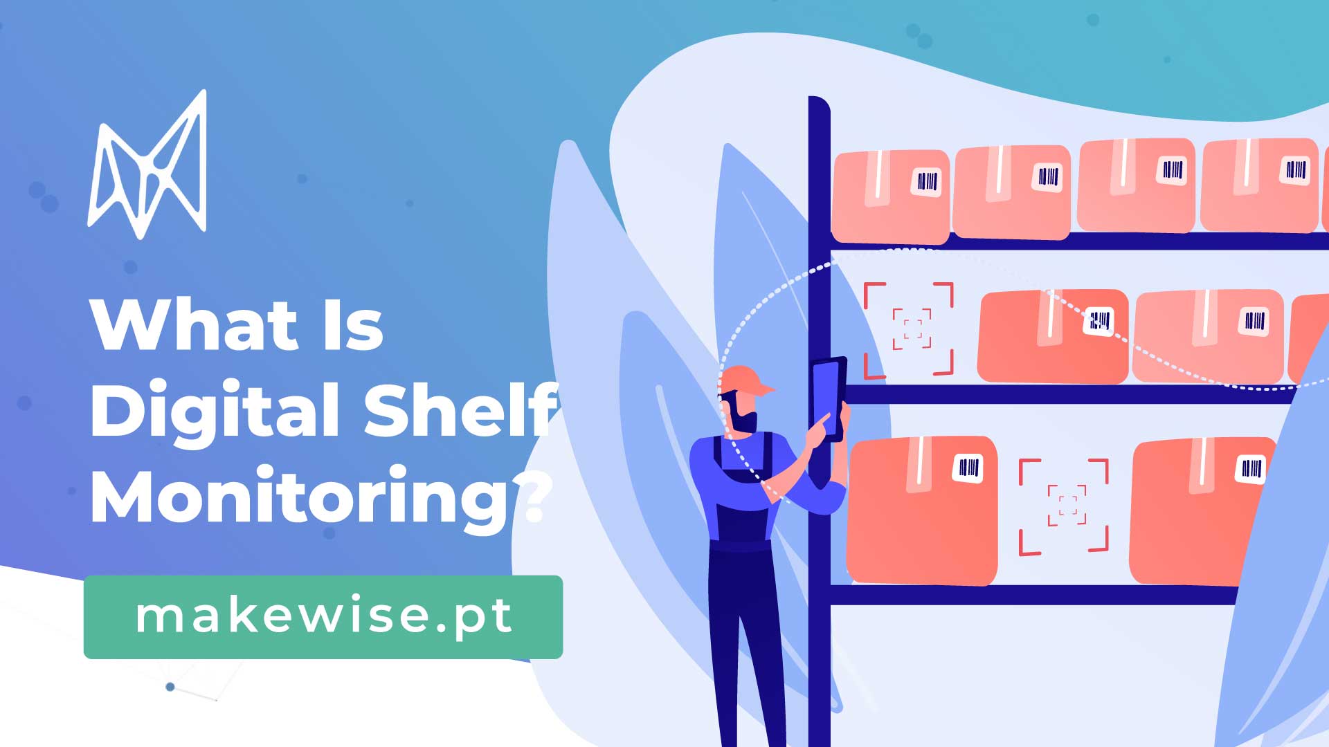 What Is Digital Shelf Monitoring?