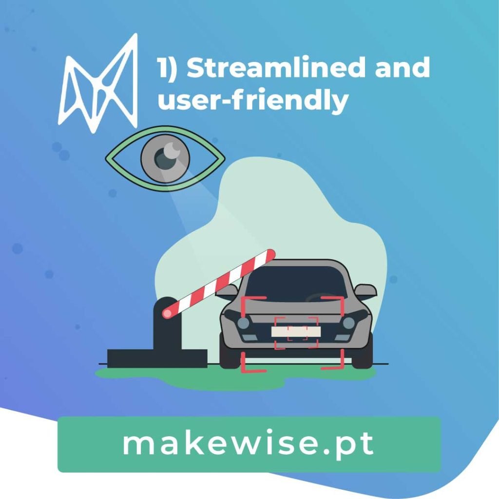 Streamlined operations and user-friendly experience