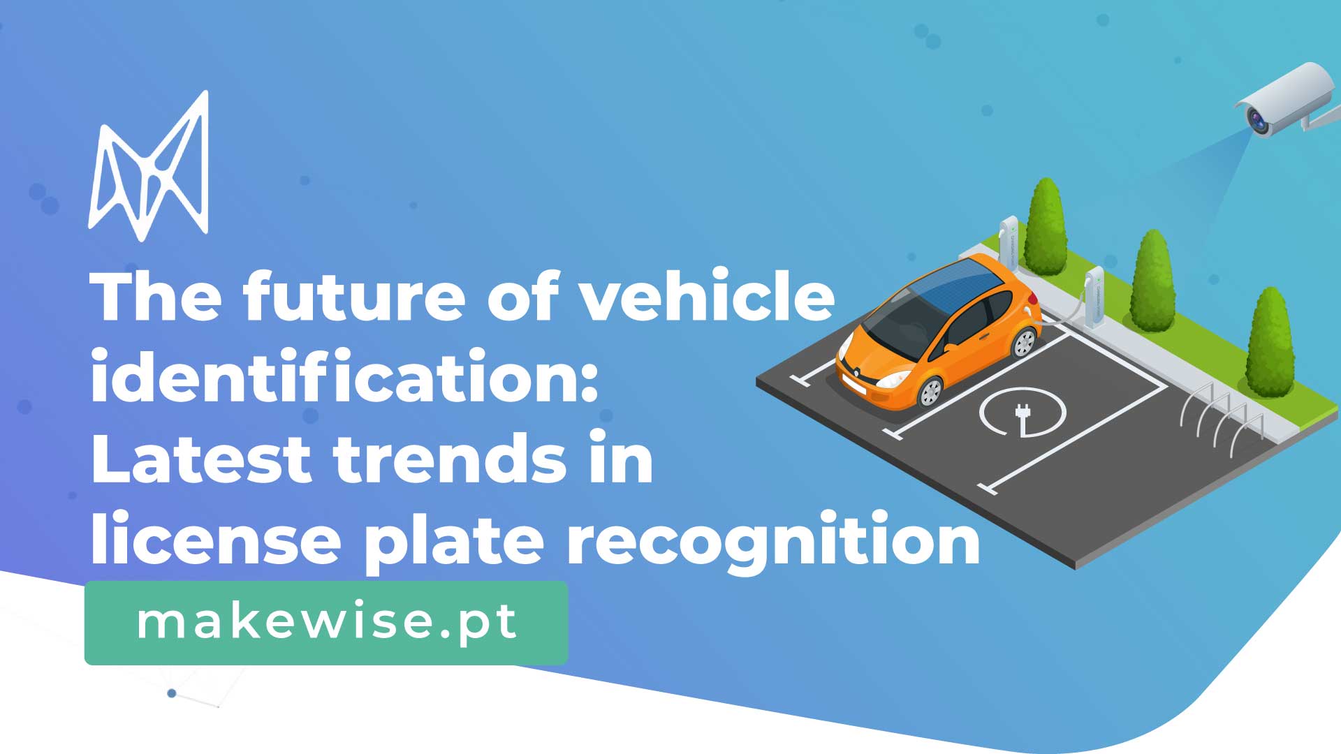 The future of vehicle identification: Latest trends in license plate recognition (LPR)