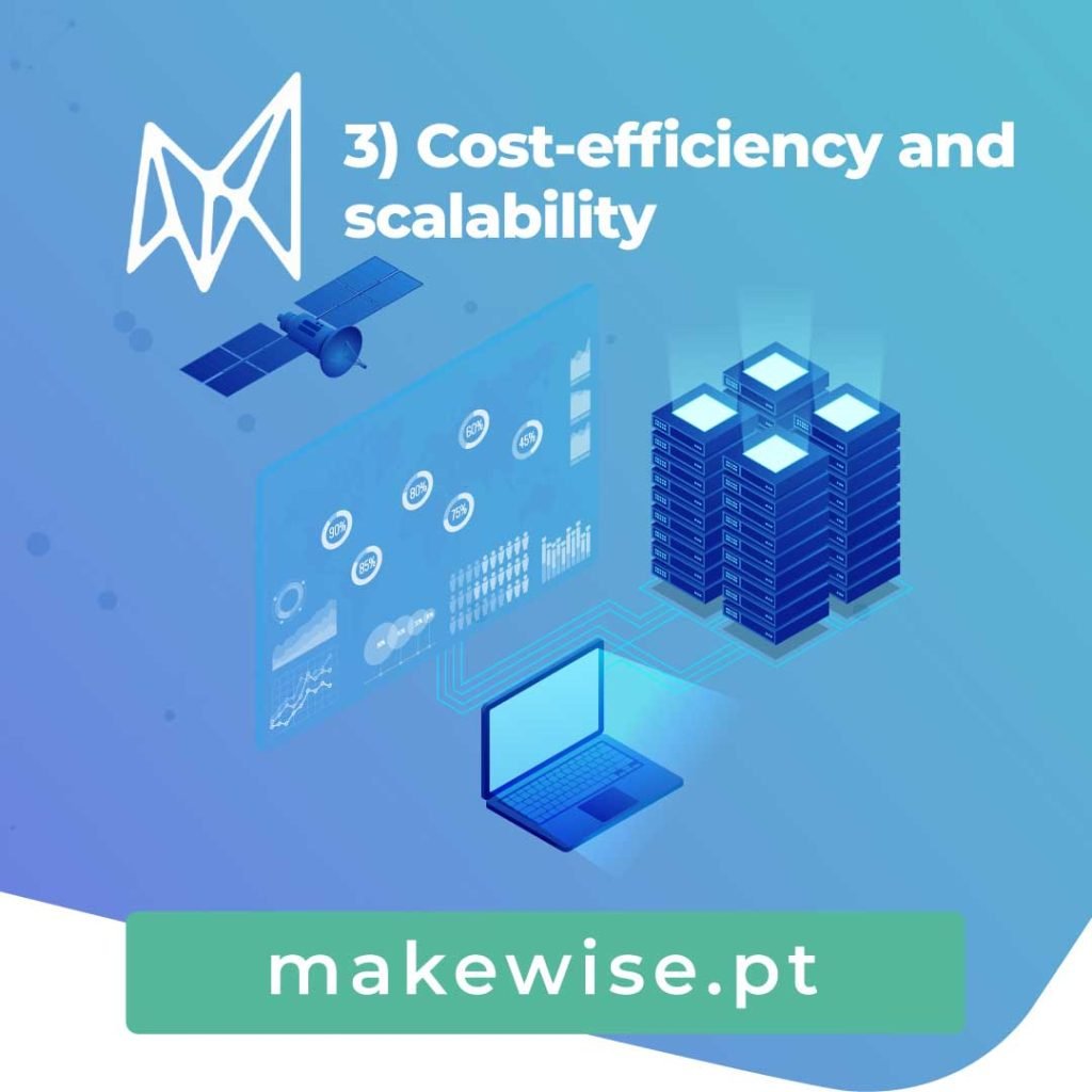 3) Cost-efficiency and scalability
