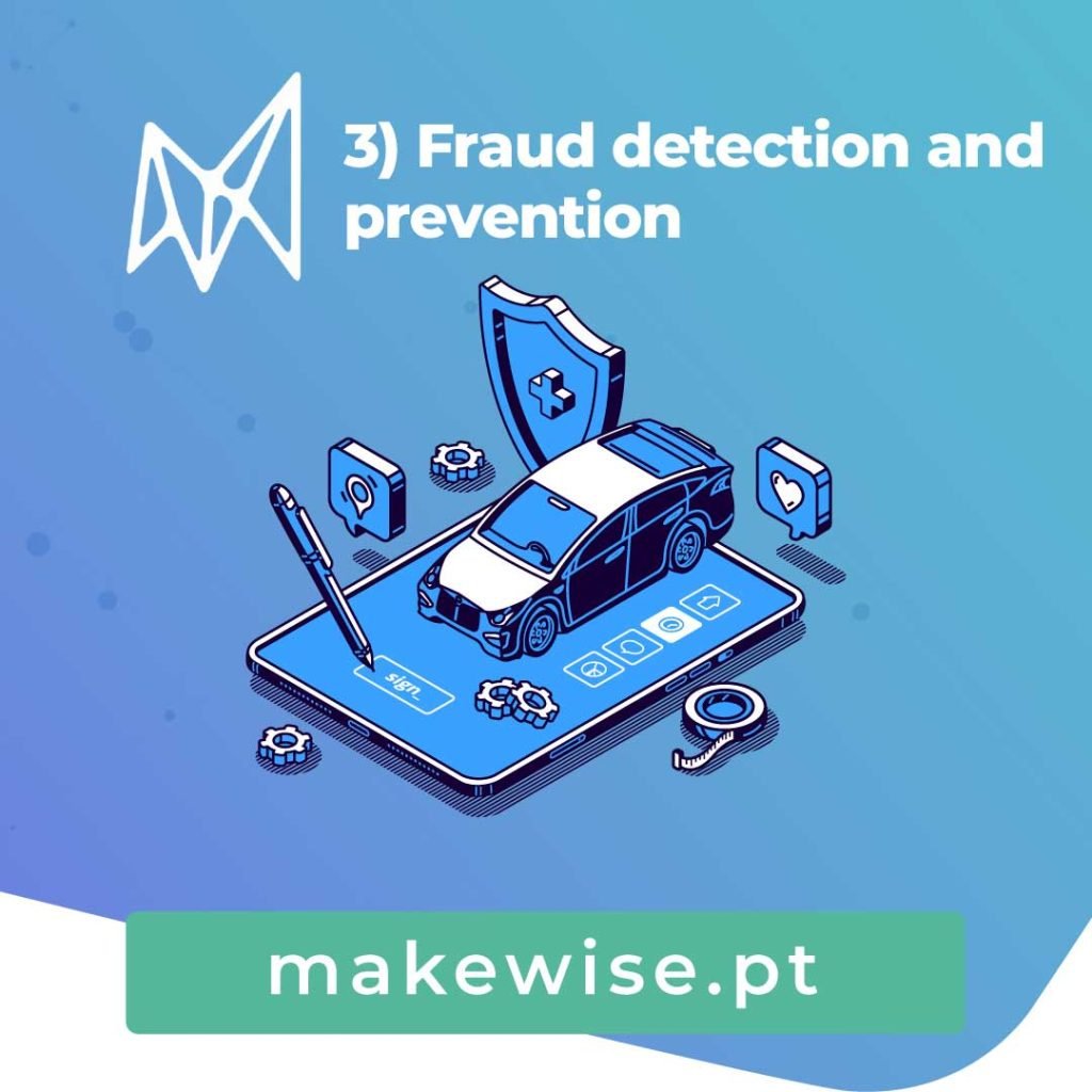 3) Fraud detection and prevention