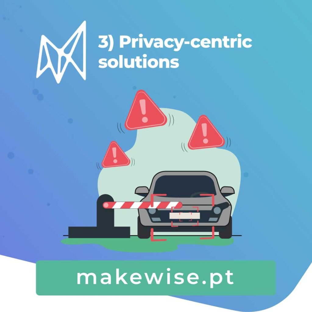 3) Privacy-centric solutions