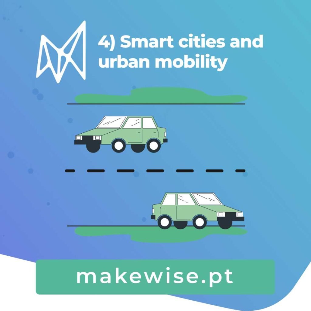 4) Smart cities and urban mobility