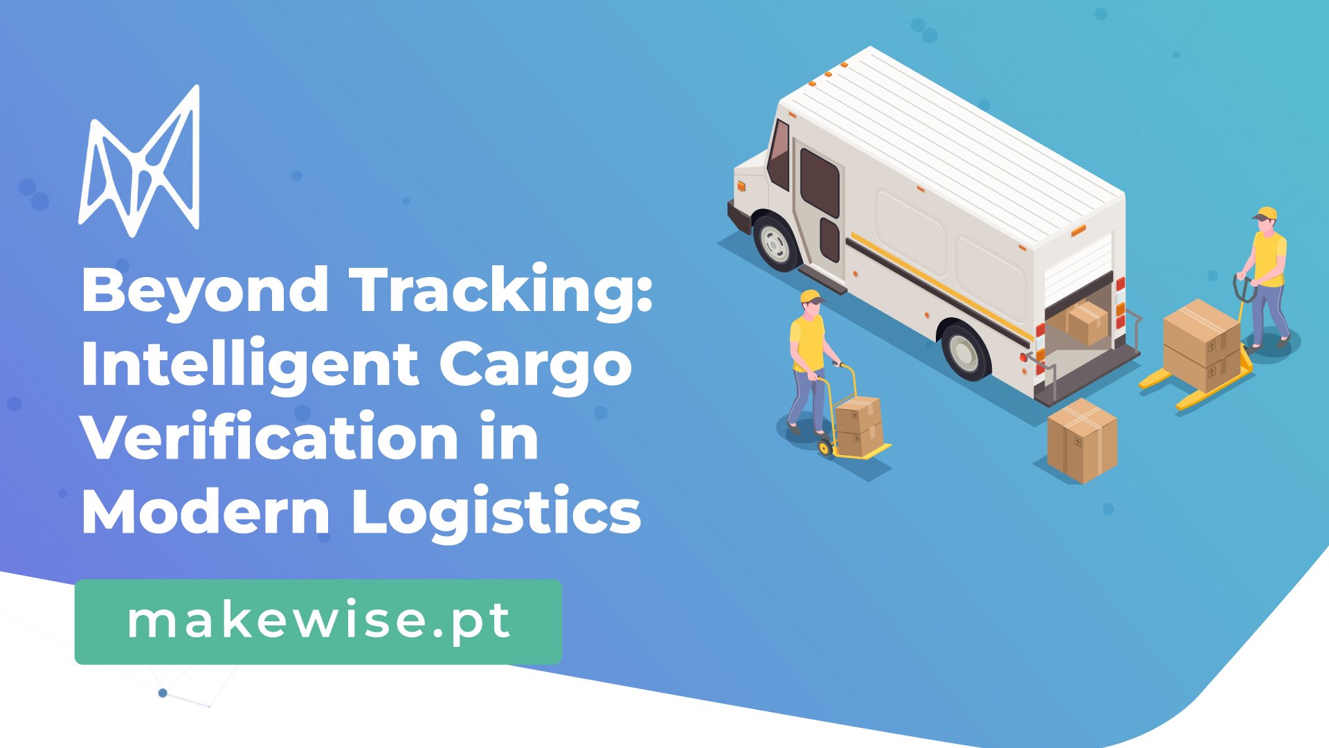 Beyond Tracking: Intelligent Cargo Verification in Modern Logistics